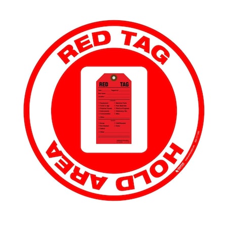 5S Supplies 5S Red Tag Hold Area 18in Diameter Non Slip Floor Sign FS-RDTGHA-18
